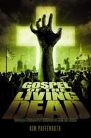 Gospel of the Living Dead