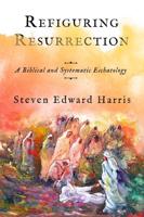 Refiguring Resurrection