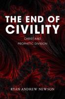 The End of Civility