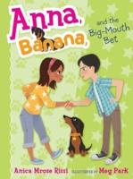 Anna, Banana, and the Big-Mouth Bet