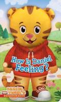 How Is Daniel Feeling?