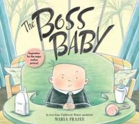 Starring the Boss Baby as Himself!