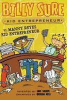 Billy Sure Kid Entrepreneur Vs. Manny Reyes Kid Entrepreneur