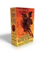 The Gods, Goddesses, and Mythical Beasts Collection (Boxed Set)