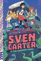 Sven Carter & The Android Army