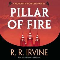 Pillar of Fire Lib/E