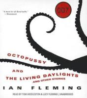 Octopussy and the Living Daylights