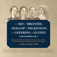 A Bit of Brontës, a Dollop of Dickinson, an Offering of Austen