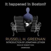 It Happened in Boston? Lib/E