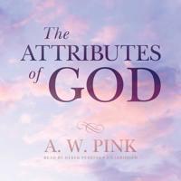 The Attributes of God Lib/E