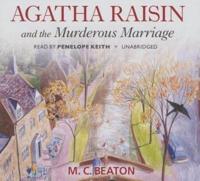 Agatha Raisin and the Murderous Marriage Lib/E