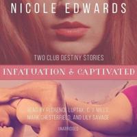 Infatuation & Captivated Lib/E
