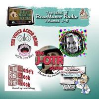 The Best of Bearmanor Radio, Vols. 1-5 Lib/E