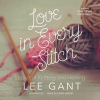 Love in Every Stitch Lib/E