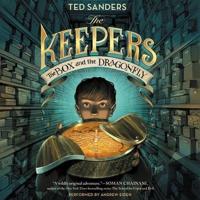 The Keepers: The Box and the Dragonfly Lib/E