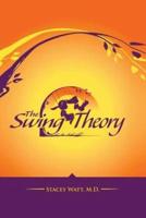 The Swing Theory