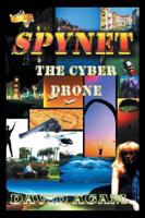 Spynet: The Cyber Drone: The Quantum Effect