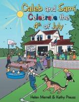 Towhead and Sammy Celebrate the 4Th of July