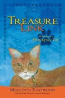 Treasure Link: Adventures of a Hemingway Cat
