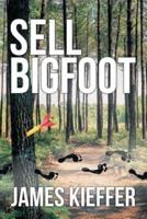 Sell Bigfoot
