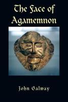 The Face of Agamemnon