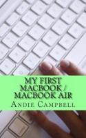 My First Macbook / Macbook Air