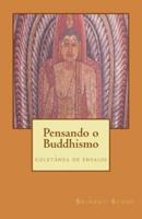 Pensando O Buddhismo