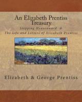 An Elizabeth Prentiss Treasury