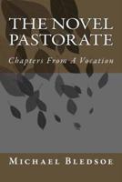 The Novel Pastorate