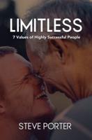 Limitless: 7 Values of Highly Successful People