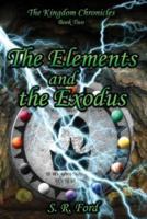 The Elements and the Exodus