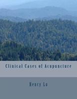 Clinical Cases of Acupuncture
