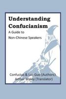 Understanding Confucianism