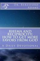 Rhema and Reciprocity