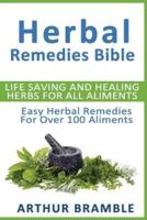 Herbal Remedies Bible