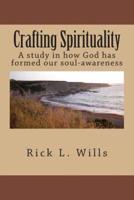 Crafting Spirituality