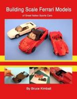 Building Scale Ferrari Models