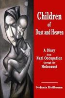 Children of Dust and Heaven