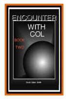 Encounter With Col