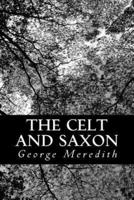 The Celt and Saxon