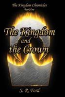 The Kingdom and the Crown
