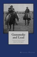 Gunsmoke and Lead