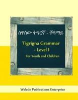 Tigrigna Grammar - Level I