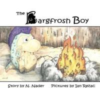 The Bargfrosh Boy