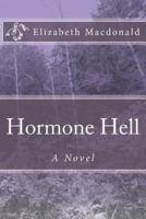Hormone Hell