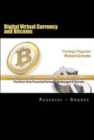 Digital Virtual Currency and Bitcoins