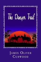 The Danger Trail