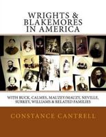 Wrights & Blakemores in America