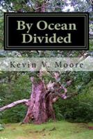By Ocean Divided
