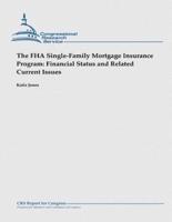 The FHA Single-Family Mortgage Insurance Program